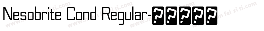 Nesobrite Cond Regular字体转换